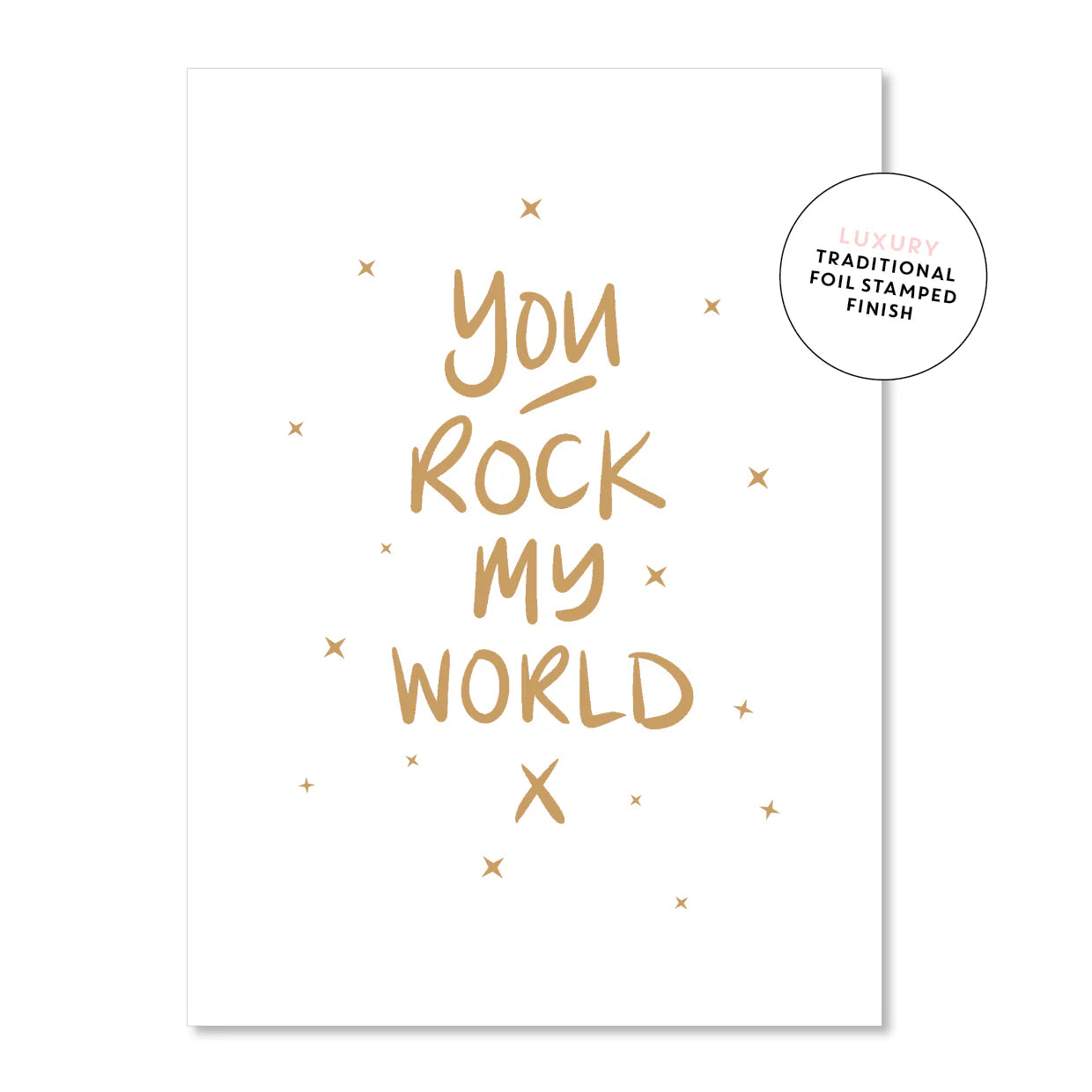 You Rock My World x | Greeting Card